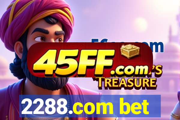 2288.com bet